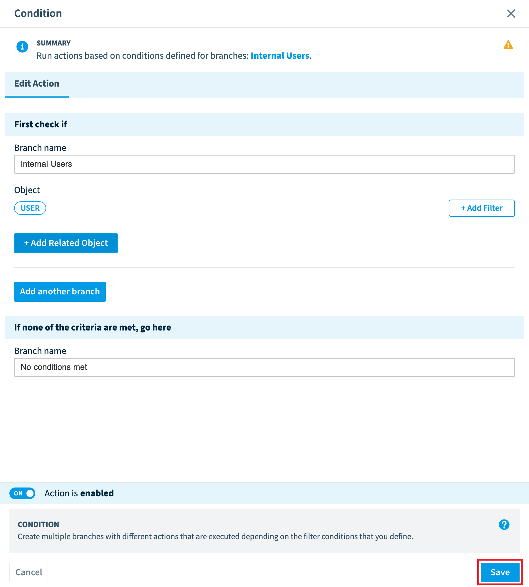 Condition action panel with a branch named Internal Users and Save highlighted