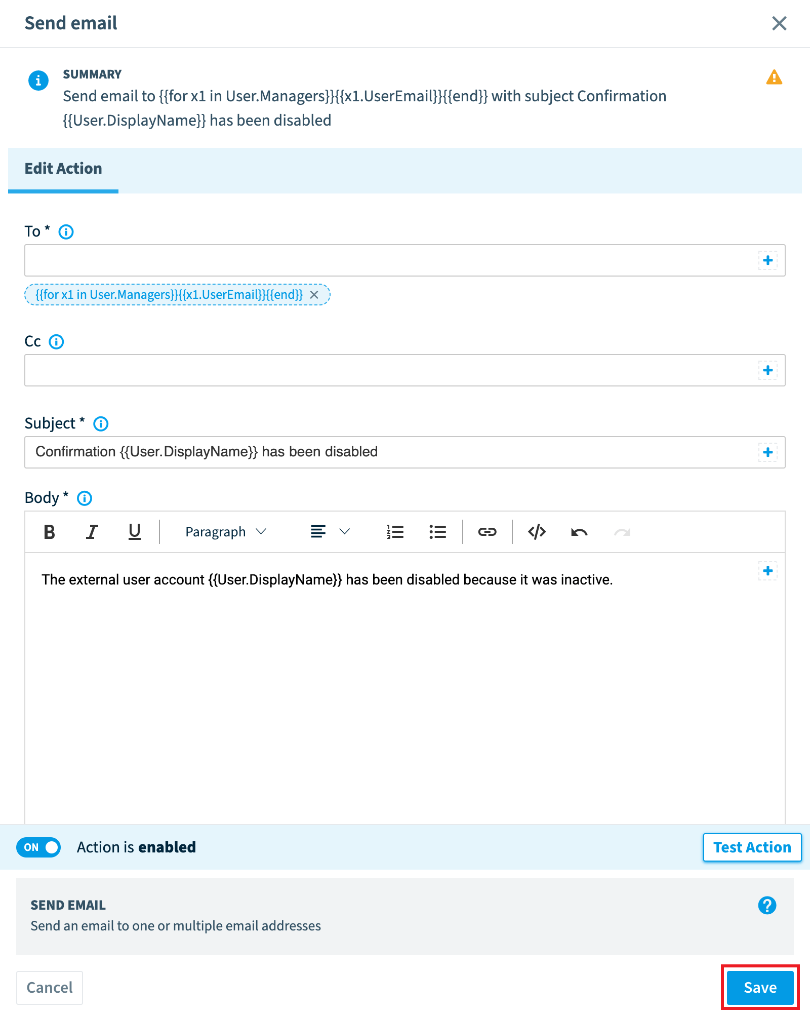 Send email action to the users' managers with subject and body, Save highlighted