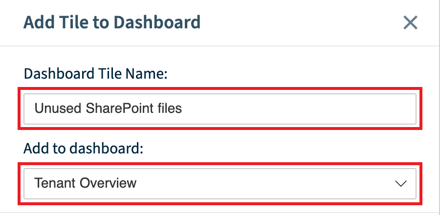 Add Tile to Dashboard panel with the tile name and the target dashboard highlighted