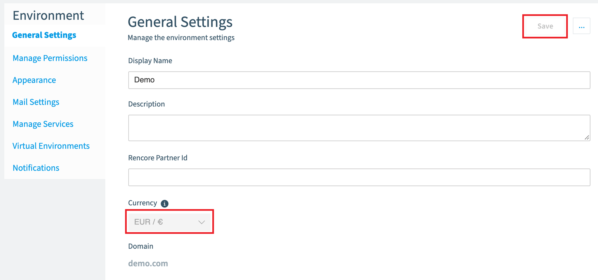 Environment General Settings with the Currency field and the Save button highlighted