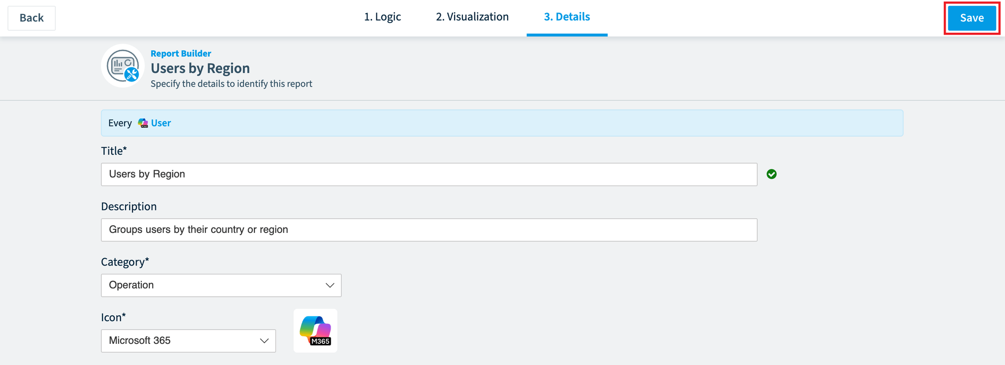 Report Builder Details step with title, description, category and icon, Save highlighted